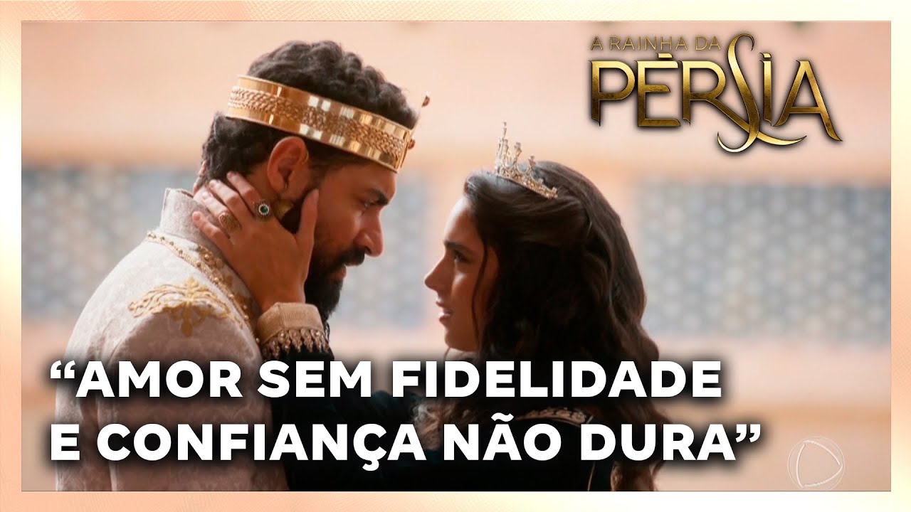 A RAINHA DA PERSIA: Ester revela desejo de mostrar a Xerxes o amor de verdade