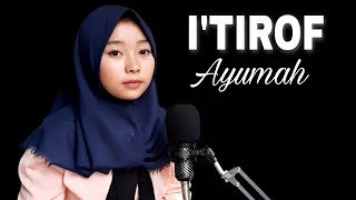 Download lagu AL - I'TIROF - SABYAN FT ESBEYE | COVER BY AYUMAH mp3