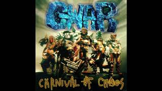 GWAR - If I Could Be That