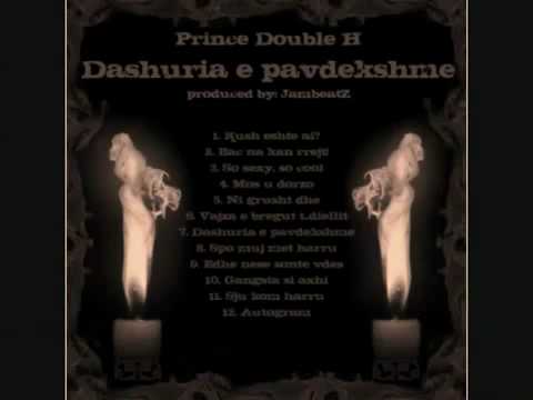 Prince Double H feat. Ekrem Gj - Kush tka rrejt
