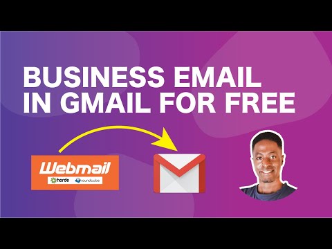 How to Create Business Email & Use it with Gmail for...