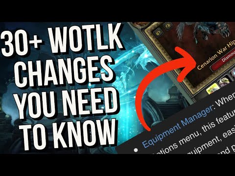 WOTLK Classic Changes to get excited about!