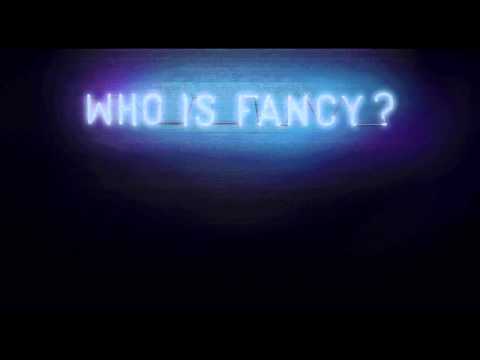 Who Is Fancy - Goodbye