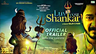 Luv You Shankar Official Trailer | Shreyas Talpade, Sanjay Mishra, Tanisha  #LuvYouShankar
