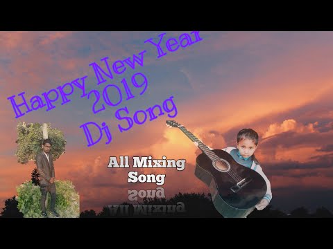 🔉Happy New year🔊 👉💃💃two zero nine 2019💃💃👈🎂🎂 🎵Dj nkgautam🎶🎵