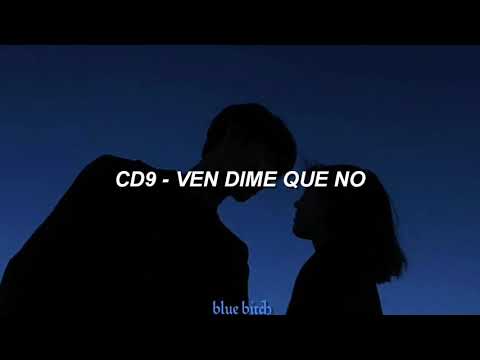 Ven Dime Que No video