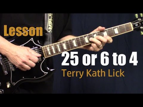 25 or 6 to 4 Guitar Lesson Technique of Terry Kath