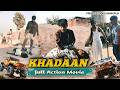Full Khadaan Movie 2026 Prince Bhai Indian Action Short Film Hindi Maghi Dubbed Khadan 2026