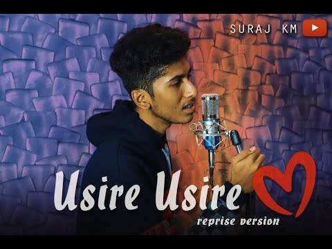 || USIRE USIRE || REPRISE VERSION || SURAJ KM ||