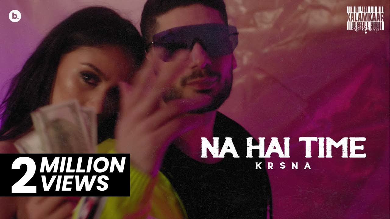 Na Hai Time| KRSNA  Lyrics