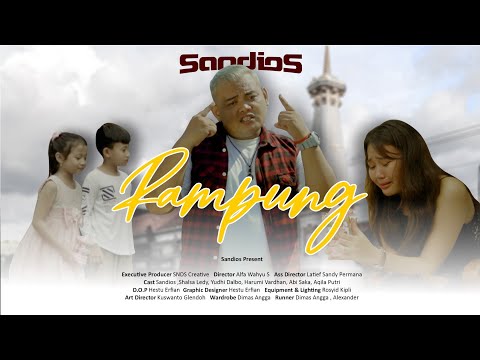 SANDIOS - RAMPUNG ( Official Music Video)
