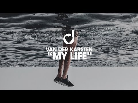 Van Der Karsten – My Life