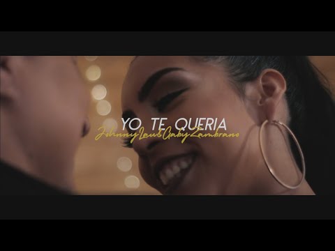 Johnny Lau- Yo te quería  ft. Gaby Zambrano / FILMMAKER