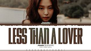 Download lagu JENNIE 'Less than a Lover' Lyrics (제니 Less than a Lover 가사) [Color Coded_Eng] | ShadowByYoongi mp3