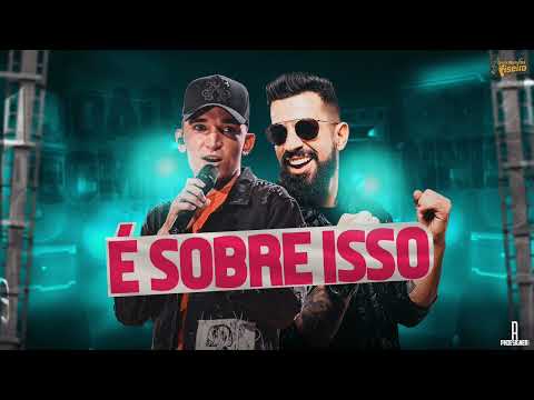 É Sobre isso - Joao gomes e Dennis Dj
