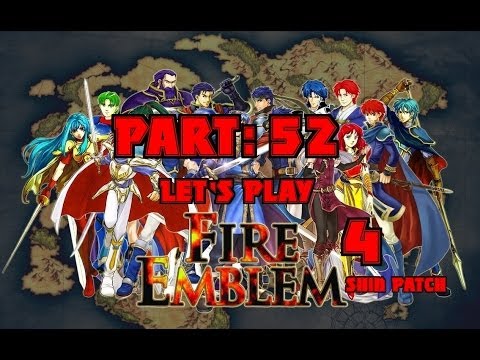 Let's Play Fire Emblem 4, Part 52 - "Barons and Magefighters!"
