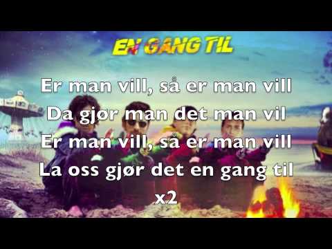 Dj Broiler Ft Sirkus Eliassen  -  En gang til Lyrics