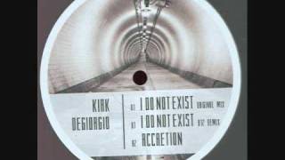 Kirk Degiorgio - I Do Not Exist (B12 Remix)