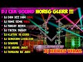 DJ CEK SOUND HOREG GLERR FULL ALBUM TERBARU 2026 VIRAL TIKTOK DUM DEE DUM FAME REMA
