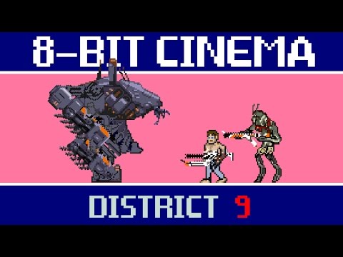 District 9 - 8-Bit Cinema