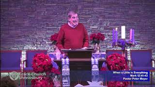 When a Little is Everything - Mark 12:41-44