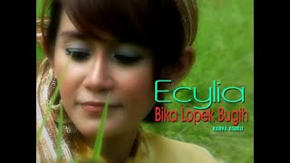 Download lagu BIKA LOPEK BUGIH - ECYLIA mp3 Download lagu BIKA LOPEK BUGIH - ECYLIA mp3