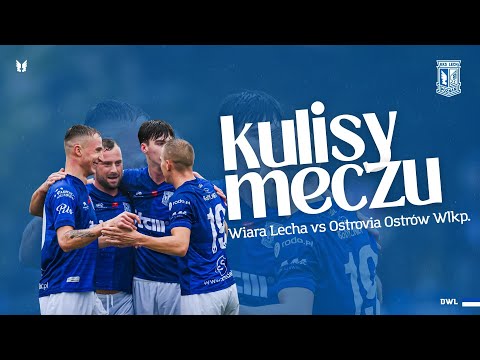 Kulisy meczu Drużyny Wiary Lecha z Ostrovią Ostrów Wlkp.