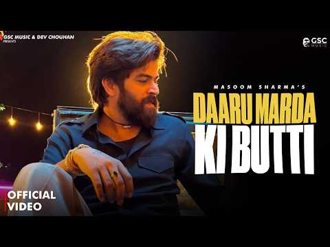 Daru Marda Ki Butti Masoom Sharma New Song — watch video