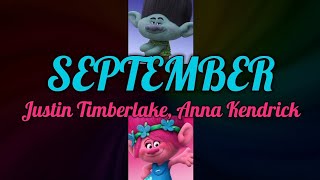 Justin Timberlake, Anna Kendrick - September (Wind, Earth &amp; Fire) (Lyrics)