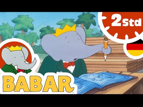 BABAR DEUTSCH - 2 Stunden - Kompilation #01