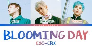 EXO-CBX (첸백시) - &#39;花요일 (Blooming Day)&#39; [Color Coded_HAN_ROM_ENG]