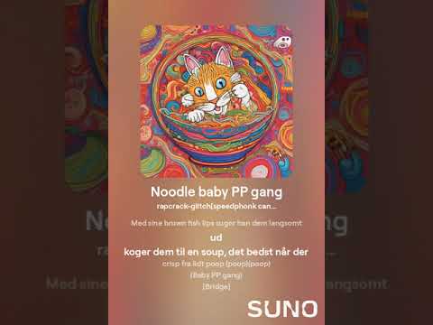 CatNoodle - Baby PP gang