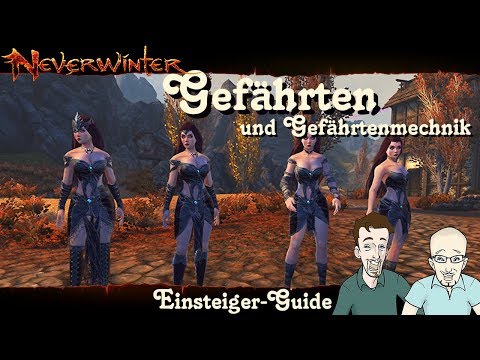 NEVERWINTER: Gefährten und Gefährtenmechanik -Einsteiger-Guide- Erklärungen für Anfänger PS4 deutsch