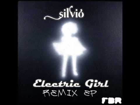 Silvio - Electric Girl (Cortinez Remix)