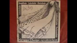 Gruppe Chuzpe - Arbetlos (Jiddische Lieder/Yiddish Song) 1981