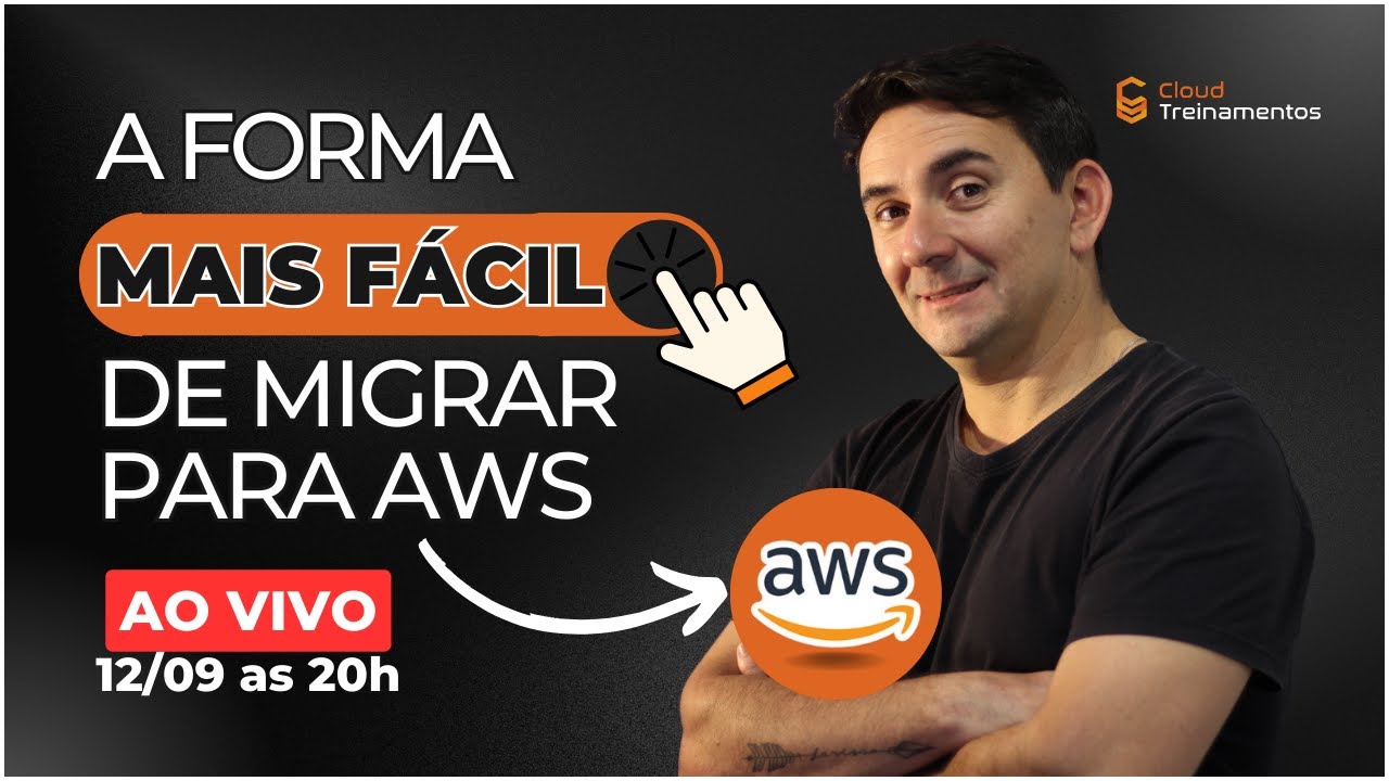 🚀 Live: A forma mais fácil de migrar para AWS