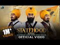 Statehood Raaj Di Gall Official Video Kavishar Jago Leher Ghal Kalan Charan Likhari Mr Rubal