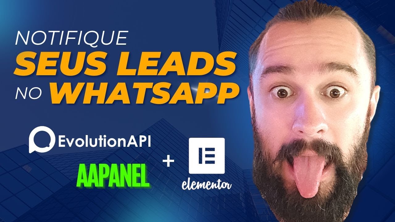 Notifique os Leads no Whatsapp Integrando a API da Evolution no Formulário do Elementor - aaPanel