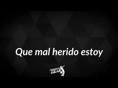 MAL HERIDO / GILBERTO SANTA ROSA / VIDEO LIRYC LETRAS / SALSAS Y LETRAS CON ESTILO /