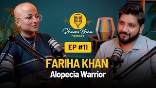 How Society have treated me?  Fariha Khan (Alopeci