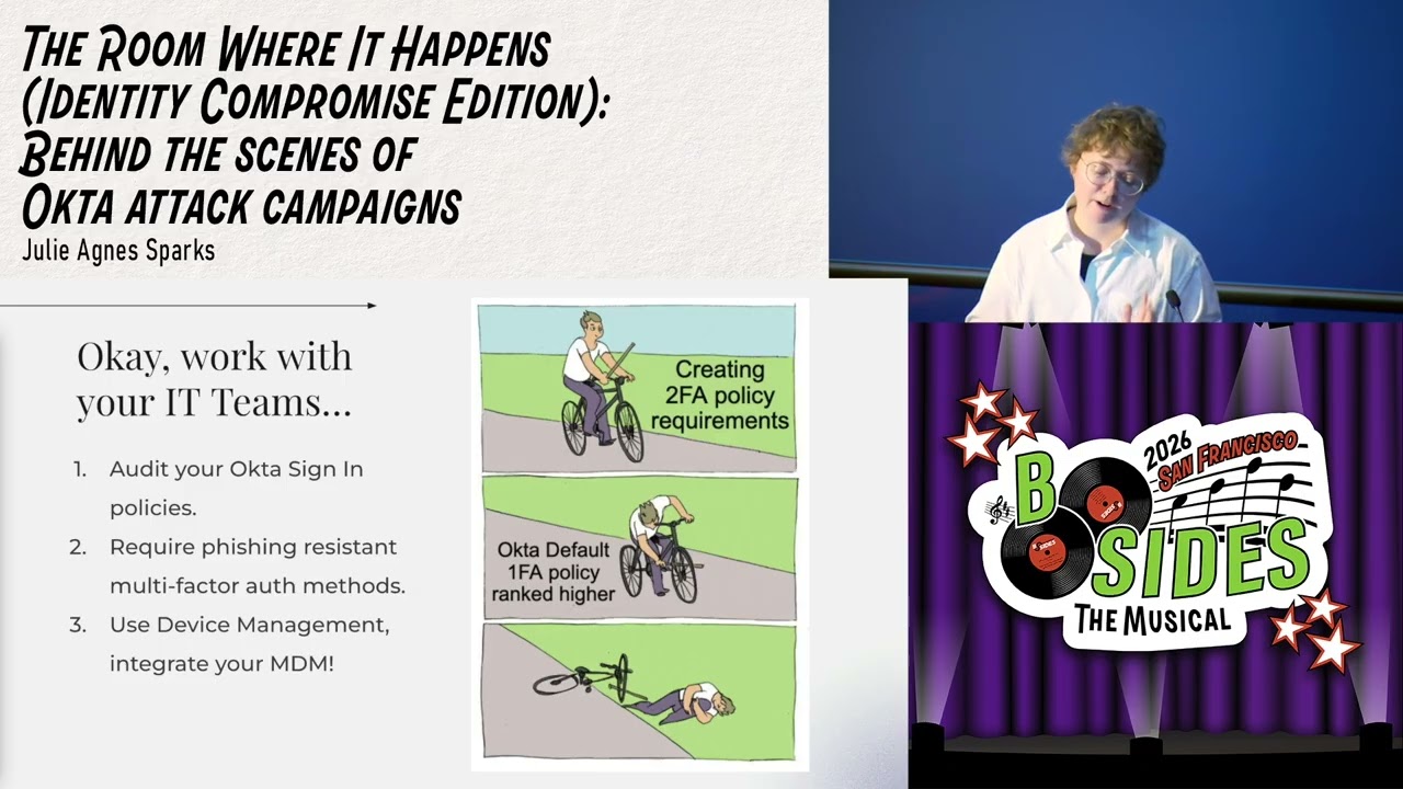 BSidesSF 2026 - The Room Where It Happens (Identity Compromise Edition):... (Julie Agnes Sparks)