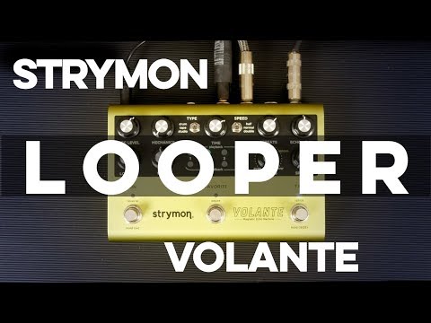 Strymon Volante Demo [Part 2] - Looper Mode