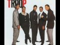 Troop - I Will Always Love You