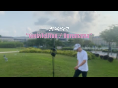 SLIMCOHO - Gotta Tell You / iluvumama (Performance Video)