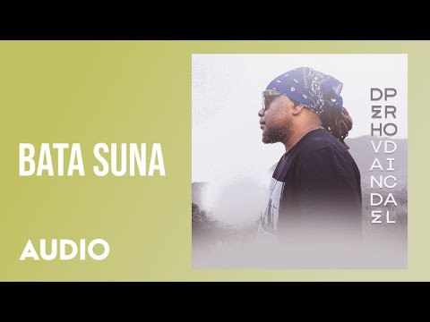 Dehvande - Bata Suna [Audio]