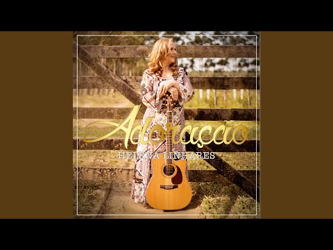 Adoração - Helena Linhares