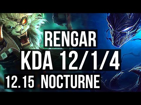 RENGAR vs NOCTURNE (JNG) | 12/1/4, 2.3M mastery, 1100+ games, Legendary | EUW Master | 12.15