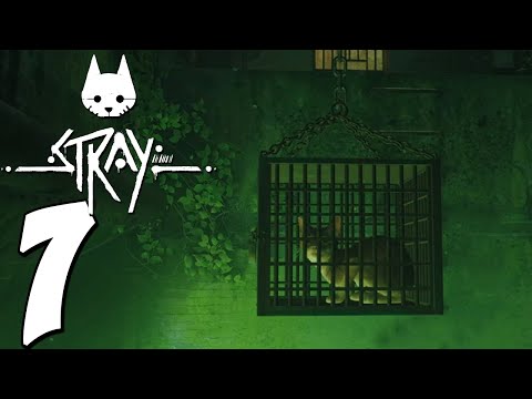 Stray Gameplay Walkthrough - Part 7: Jail