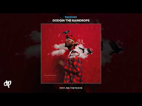 Paxquiao - Ride 2 Getha Ft. Derez Deshon [Dodgin The Raindrops]
