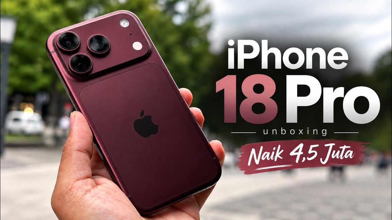 Naik Harganya Gak Bercanda! UNBOXING iPhone 18 Pro Burgundy!